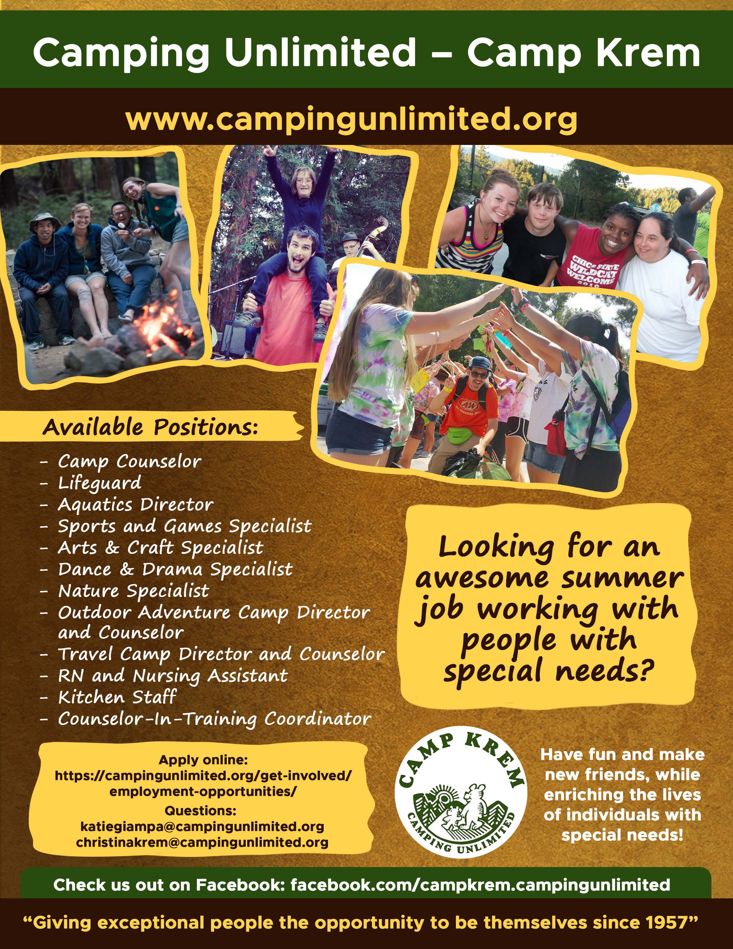 Camping Unlimited - Camp Krem www.campingunlimited.org Looking for an awesome summer job working with people with special needs? Apply online: https://campingunlimited.org/get-involved/employment-opportunities